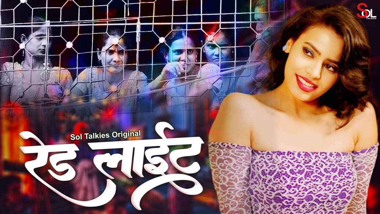Cahaya Merah 2024: Adegan Panas Soltalkies Hindi Seri Web Xxx Episode 1-3