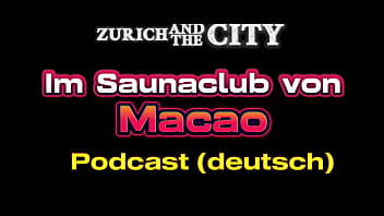 Malam Panas Di Saunaclub Macau – Podcast Dewasa Jerman Yang Menggoda