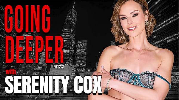 Serenity Cox – Makin Dalam, Makin Nikmat